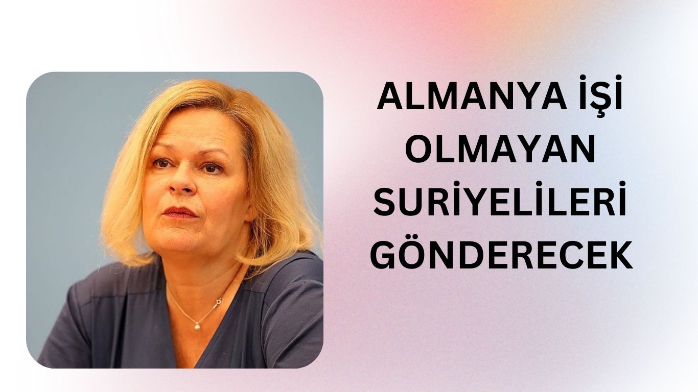 Faeser, Suriyelilere sağlanan korumanın gözden geçirileceğini belirtti